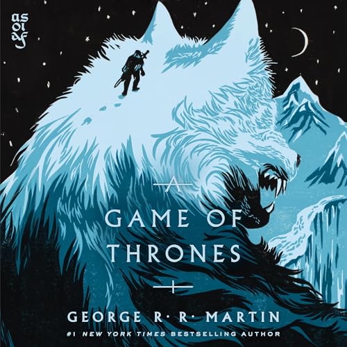 A Game of Thrones: A Song of Ice and Fire, Book 1 audiobook cover