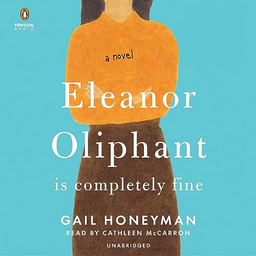 Eleanor Oliphant Is Completely Fine audiobook cover