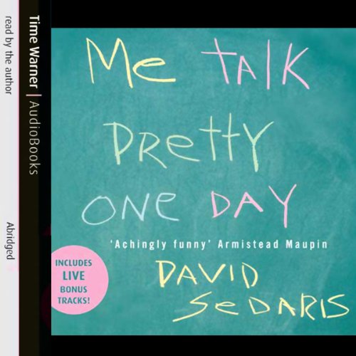Me Talk Pretty One Day audiobook cover