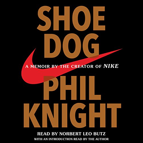 Shoe Dog: A Memoir by the Creator of Nike audiobook cover