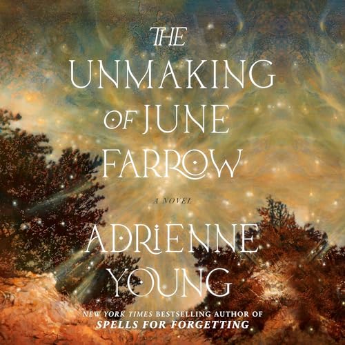 The Unmaking of June Farrow audiobook cover
